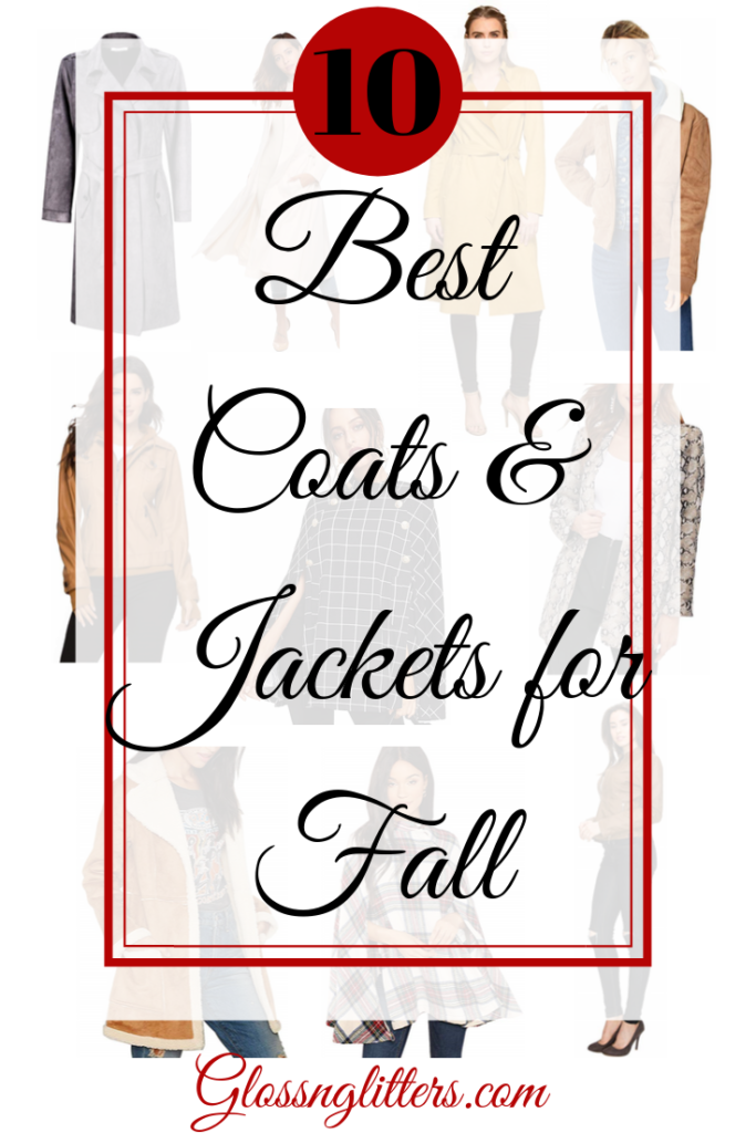 The Best coats and Jackets for fall