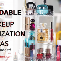 Affordable Makeup Organization Ideas