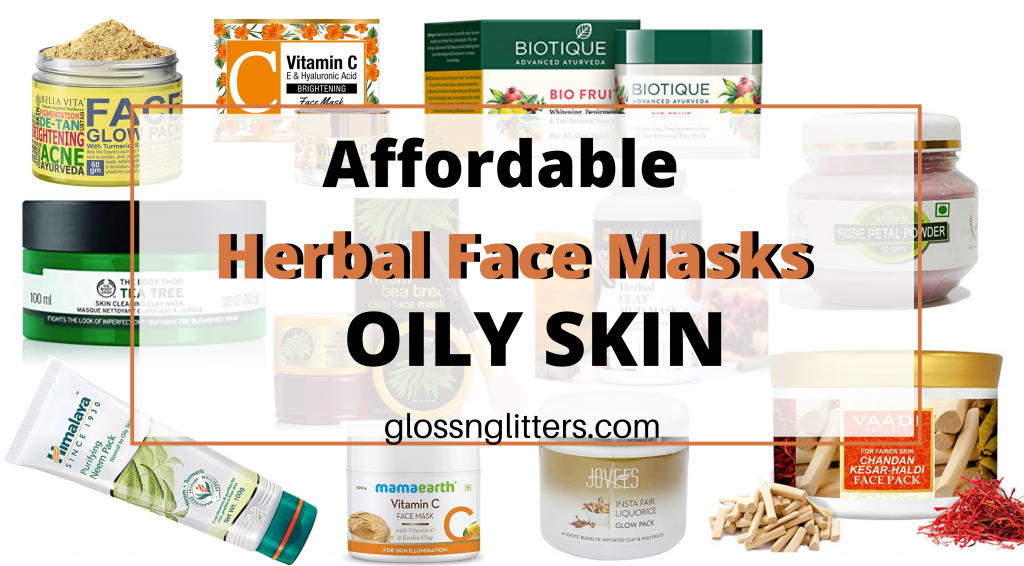  affordable herbal face masks for oily acne prone skin