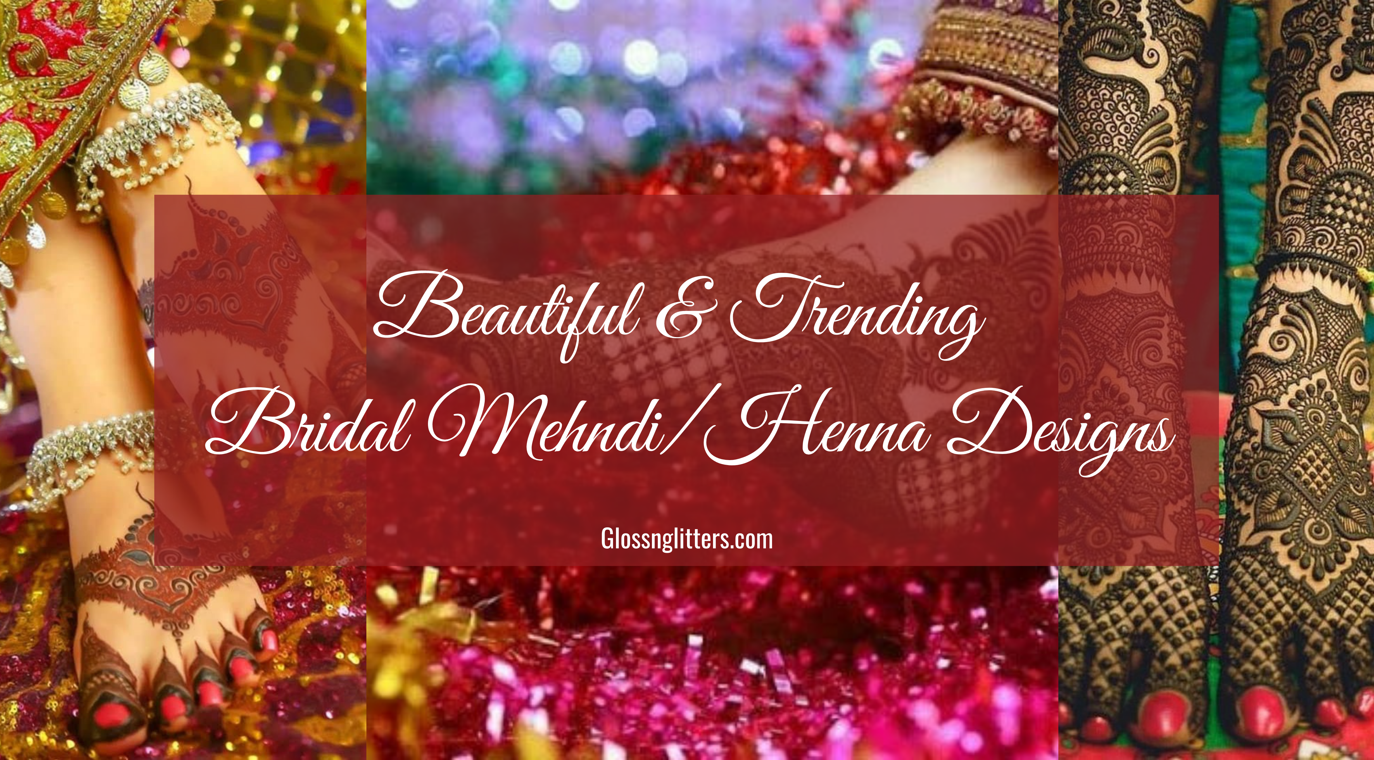 Beautiful And Trending Bridal Mehndi/Henna Designs