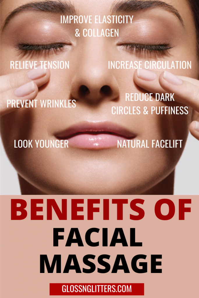 Benefits Of Facial Massage Glossnglitters