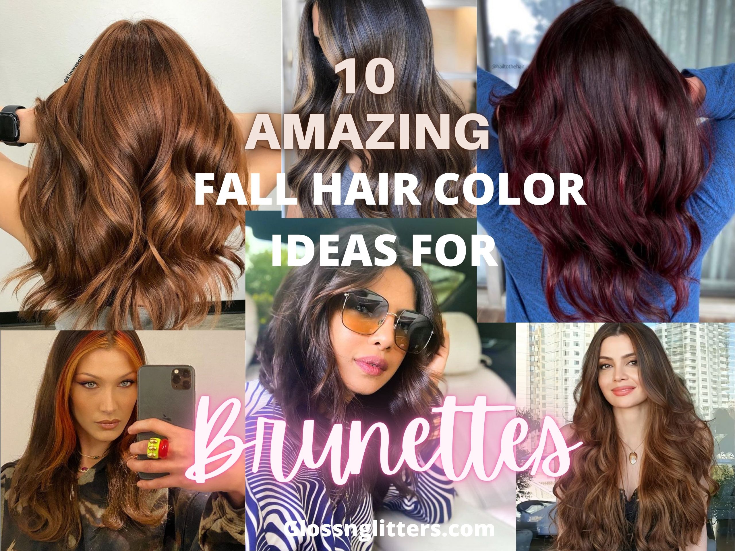 10 Amazing Hair Color Ideas For Brunettes - Glossnglitters