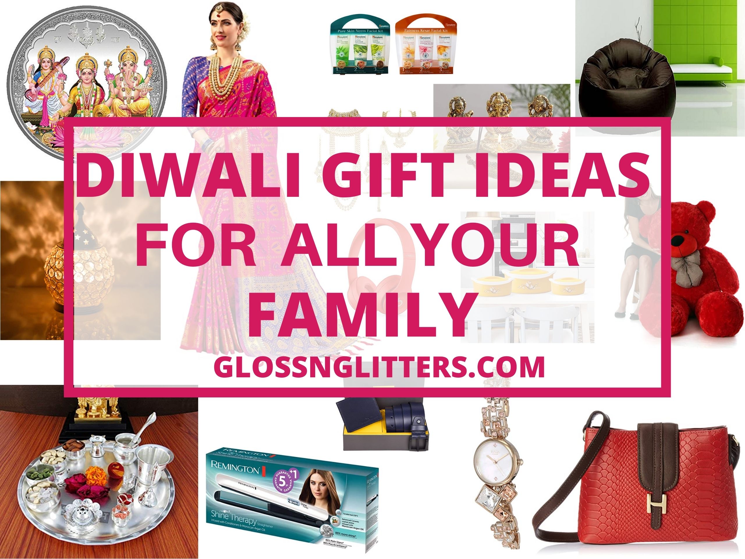 Diwali Gift Ideas For All Your Family