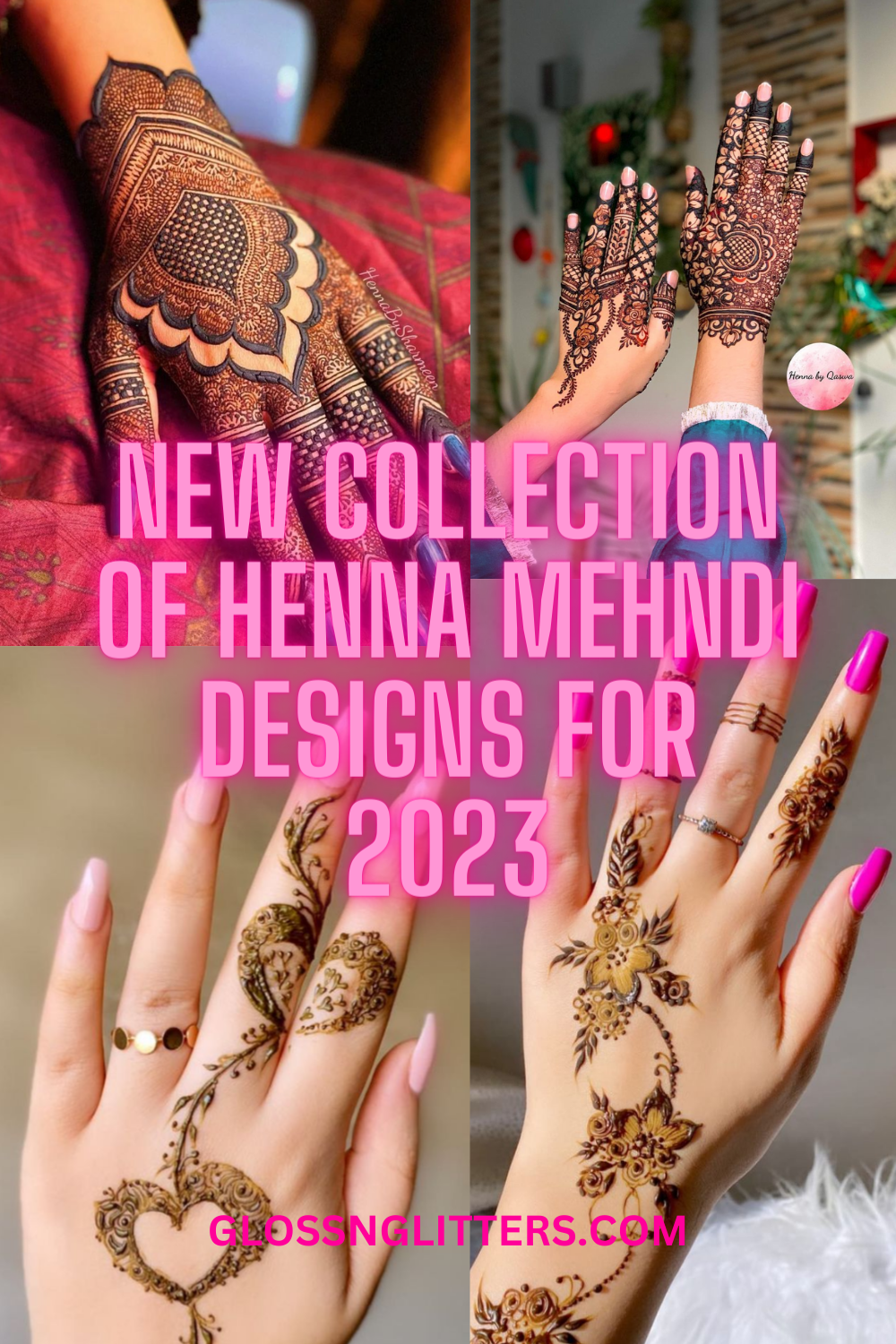 New Collection Of Henna Mehndi Designs For 2023